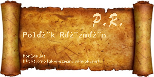 Polák Rézmán névjegykártya